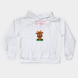 Hold me closer tiny Prancer Kids Hoodie